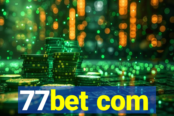 77bet com